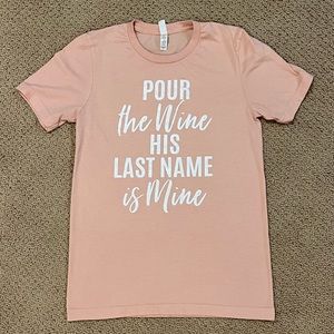 Pink Pour the Wine tshirt
